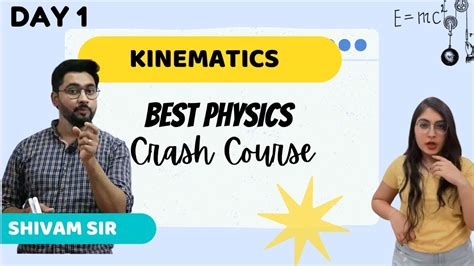 Best Physics Crash Course Day 1 Kinematics Youtube