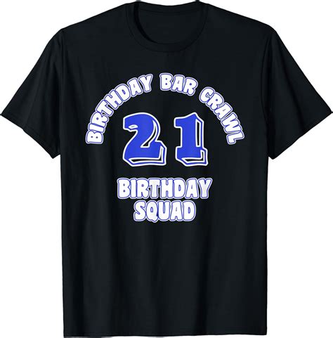 Funny 21st Drinking Birthday Shirt Birthday Bar Crawl T