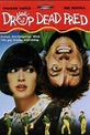 Mein böser Freund Fred | Film 1991 - Kritik - Trailer - News | Moviejones
