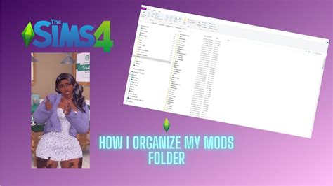 The Sims 4 How I Organize My Mods Folder Youtube