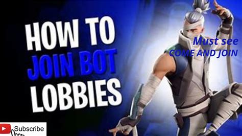 How To Get Bot Lobbies In Fortnite Chapter 3 And How To Join Public Bot