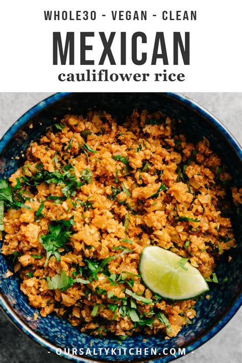 Low carb cilantro lime cauliflower rice is the perfect alternative to white rice while on a whole30, observing a paleo lifestyle, or if you're just looking to add more vegetables to your plate. Mexican Cauliflower Rice (Vegan, Whole30, Keto) | Our ...