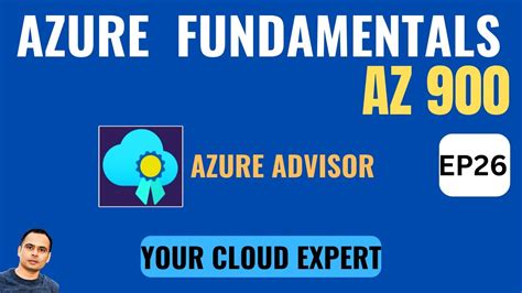 Azure Advisor Free Personal Expert On Azure Best Practices Azure
