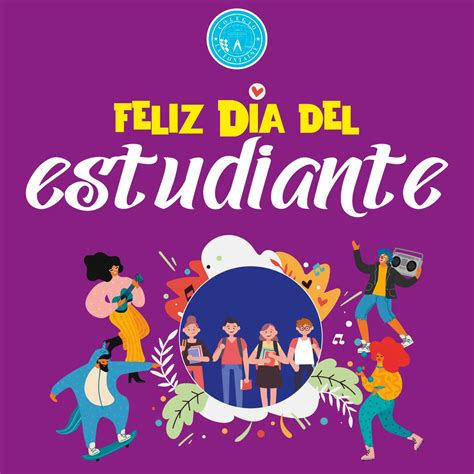 Celebremos El Día Del Estudiante Colegio La Fontaine