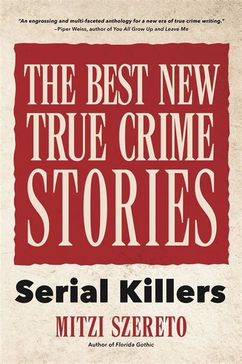 The Best New True Crime Stories Serial Killers Manhattan Book Review