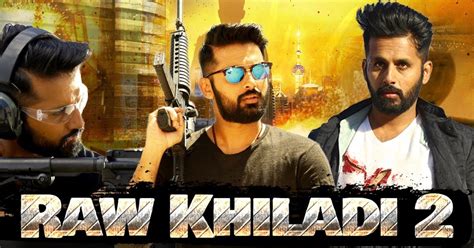 Raw Khiladi 2 2019 New Released Full Hindi Dubbed Movie Nitin