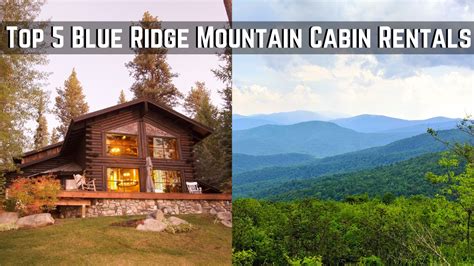 Blue Ridge Mountain Vacation Rentals