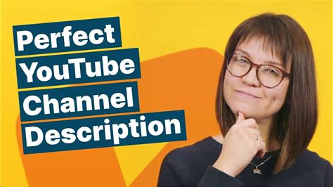 How To Write A Perfect Youtube Channel Description Video Marketing