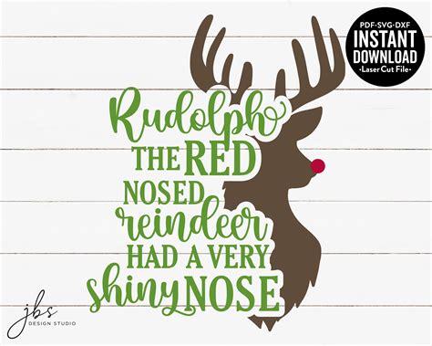 Rudolph The Red Nosed Reindeer Had A Very Shiny Nose Cut File Etsy