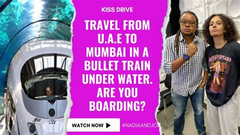Travel From Uae To Mumbai In A Bullet Train Under Water Are You Boarding Youtube