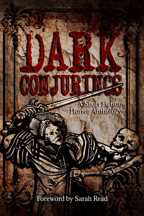 Dark Conjurings A Short Fiction Horror Anthology Library Edition