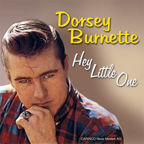 ‎hey Little One Álbum De Dorsey Burnette Apple Music