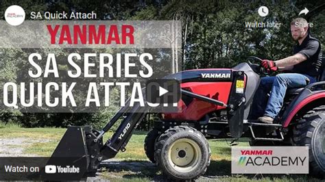 Yanmar Tractor Academy Presents Sa Quick Attach Team Tractor
