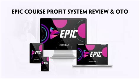 Epic Review Epic Course Profit System Epic Oto Youtube