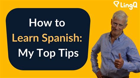 How To Learn Spanish My Top Tips Youtube