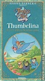 Timeless Tales: Thumbelina | VHSCollector.com