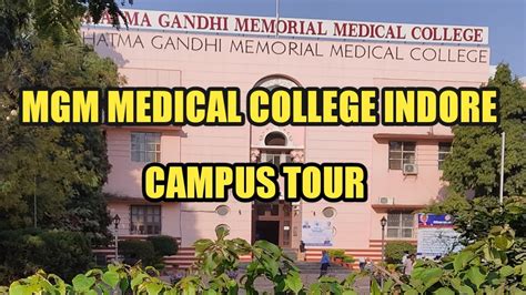 Mahatma Gandhi Medical College Indore Campus Tourmgm Medical College