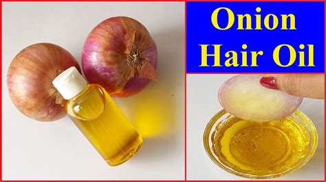 Onion Oil Faster Hair Growth In 15 Days How To Make Onion Oil Hair