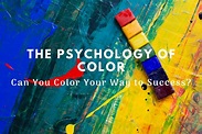 Can You Color Your Way to Success - How Important Are Colors for Your ...