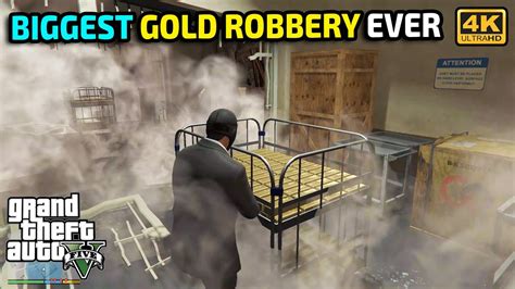 Gta 5 Biggest Gold Robbery 200 Million 🤑🤑🤑 Gameplay Youtube