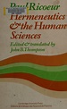 Hermeneutics and the human sciences : essays on language, action, and ...