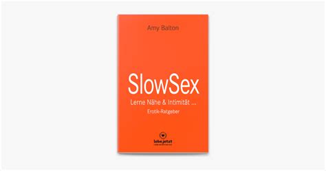 ‎slow sex erotischer ratgeber en apple books
