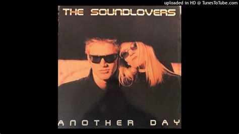 Soundlovers Another Day Album Version Youtube