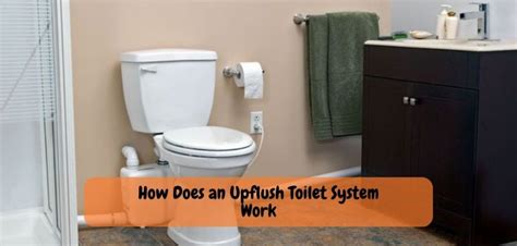 What Is An Upflush Toilet System