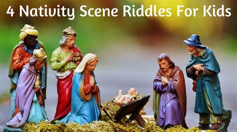 I am the first son of abraham. Nativity Scene Riddles