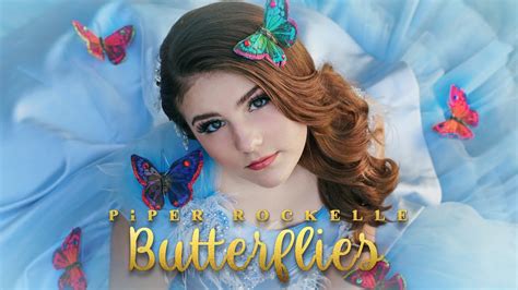 Piper Rockelle Butterflies Official Music Video True Love🦋🦋🦋