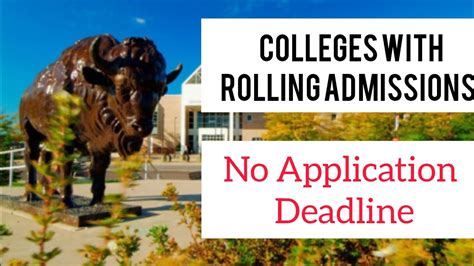 Colleges With Rolling Admissions No Application Deadline Youtube