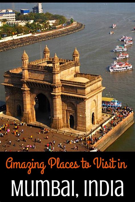 Top Things To Do And Places To Visit In Mumbai India Asia Travel