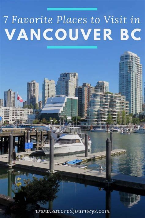 Vancouver Highlights 10 Best Places To Visit In Vancouver Bc Cool