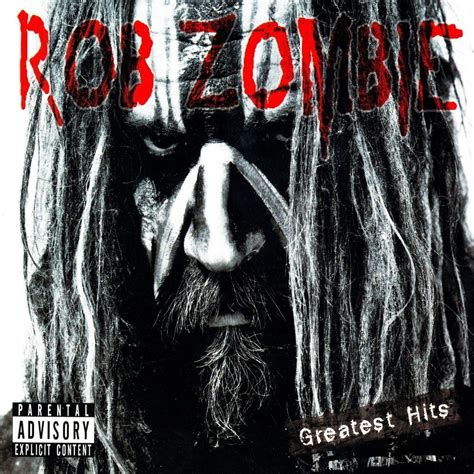 Greatest Hits — Rob Zombie Lastfm