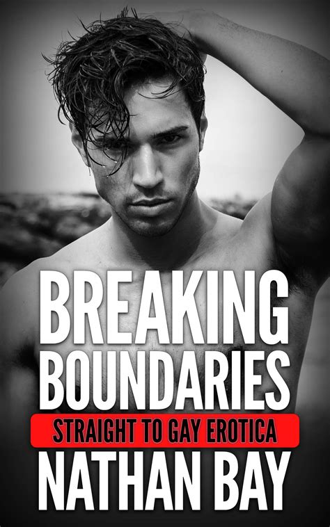 breaking boundaries an mm gay friends to lovers romance gay erotica book 4 by nathan bay