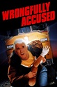 Wrongfully Accused (1998) - Posters — The Movie Database (TMDB)