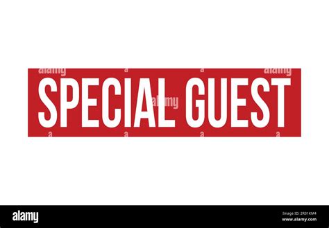 Special Guest Text Stock Vector Images Alamy