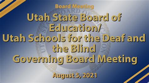 utah state board of education utah schools for the deaf and the blind governing board meeting