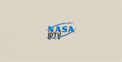 Nasa Iptv For Android Firestick Smart Tv How To Install And Use