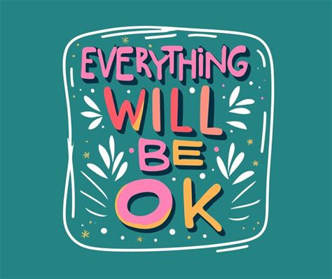 Premium Vector Free Vector Everything Will Be Ok Typography Tshirt Design