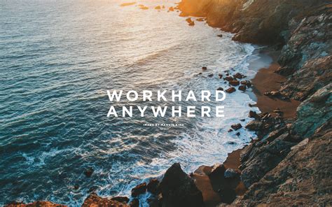 Work Hard Anywhere Wallpaper Hd 1920x1200 Download Hd Wallpaper