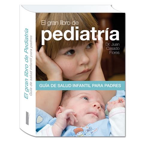El Gran Libro De Pediatría Ediciones Medicas