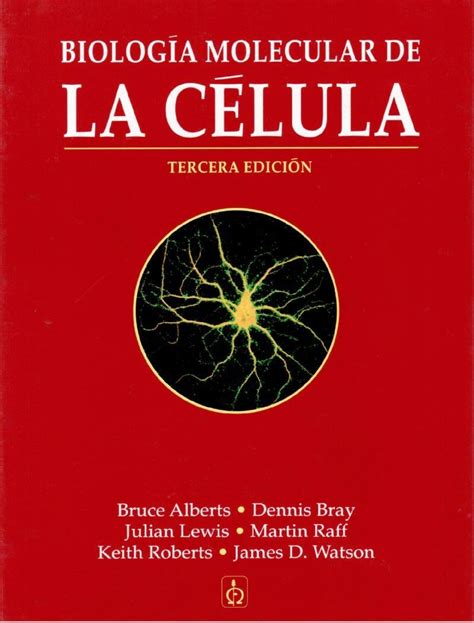 Biología Molecular De La Célula 3ra Edición Bruce Alberts Freelibros