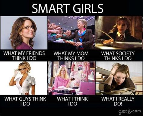 Yea That Last One Looks About Right Smart Girls Nerd Girl