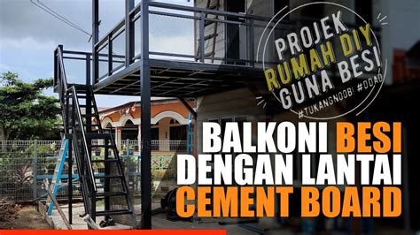 30 Design Balkoni Minimalist Guna Besi Hollow Dan Lantai Guna Cement