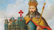 Charlemagne, The First Holy Roman Emperor - RESTORING THE FAITH MEDIA ...
