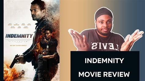 Indemnity 2022 Movie Review Youtube