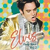 Elvis: The Early Years Vol. 2 - Rotten Tomatoes