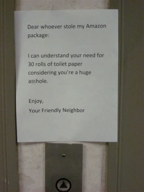 Too Much Crap Not Enough Shovels Dear Neighbor Gtfo 20 Funny Notes Left By Neighbors