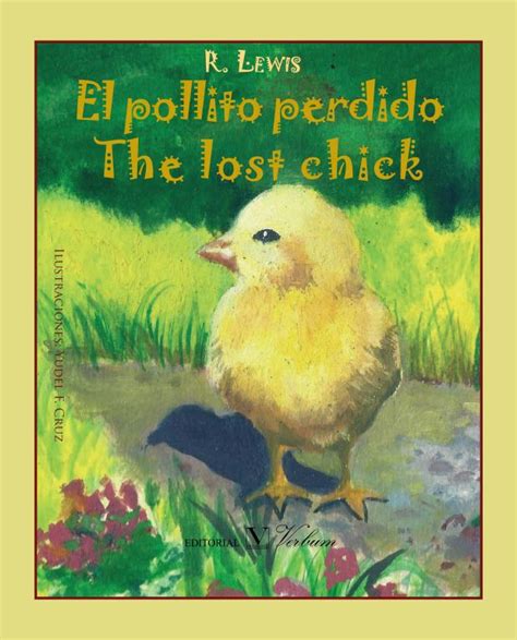 El Pollito Perdido The Lost Chick Edición Bilingüe Español Inglés